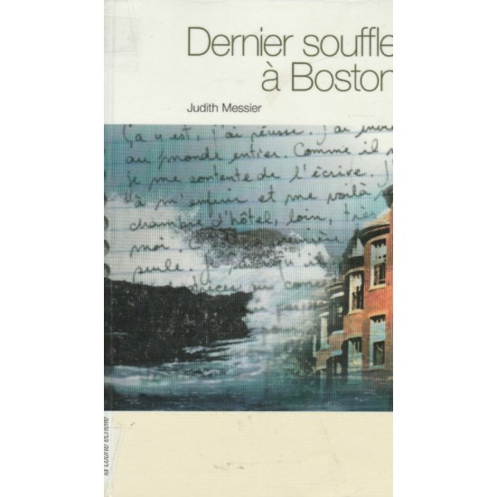 Dernier souffle à Boston  Judith Messier