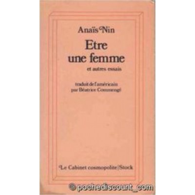 Être une femme Anais Nin