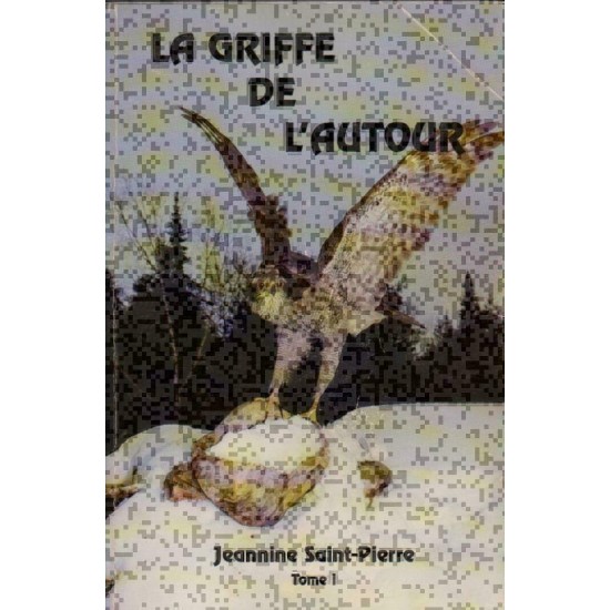 La griffe de l'autour Jeannine Saint-Pierre