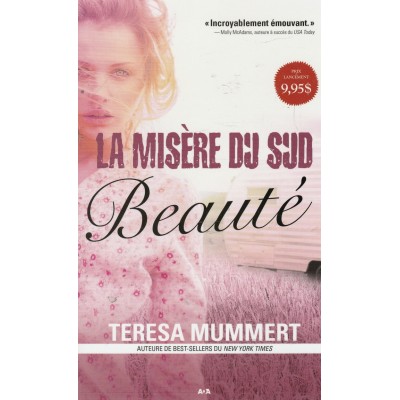 La misère du Sud  Teresa Mummert