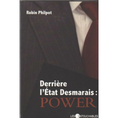 Derrièrel'Etat Power Corporation Desmarais  ...