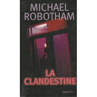 La clandestine Michael Robotham
