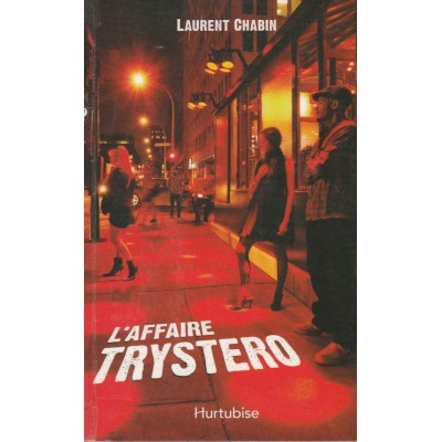 L'affaire Trystero  Laurent Chabin