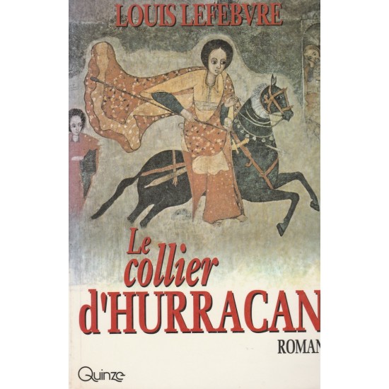 Le collier d'Hurracan  Louis Lefebvre