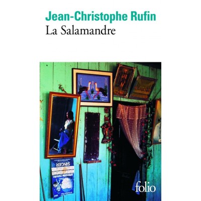 La salamandre  Jean-Christophe Rufin