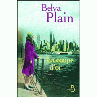 La coupe d'or  Belva Plain 