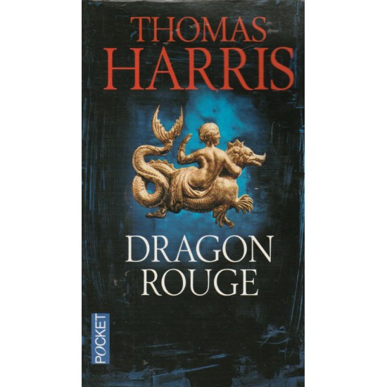 Dragon Rouge Thomas Harris Format Poche