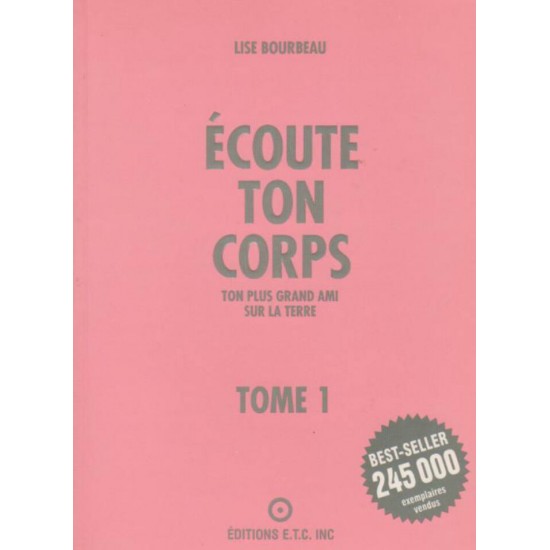 Ecoute ton corps  Lise Bourbeau