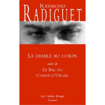 Le diable au corps + Le bal du Compte d'Orgel...