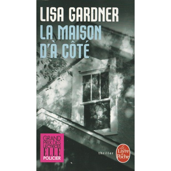 La maison d'a côté  Lisa Gardner