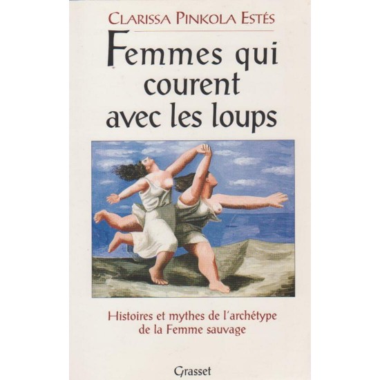 Femmes qui courent avec les loups  Clarissa...