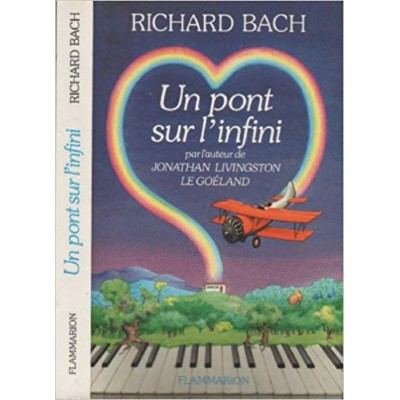 Un pont sur l'infini Richard Bach