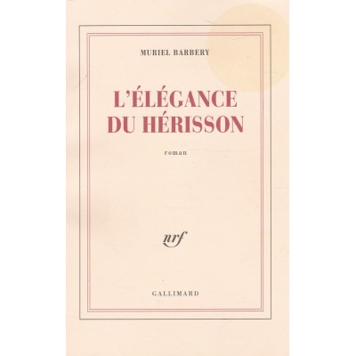 L'élégance du hérisson  Muriel Barbery