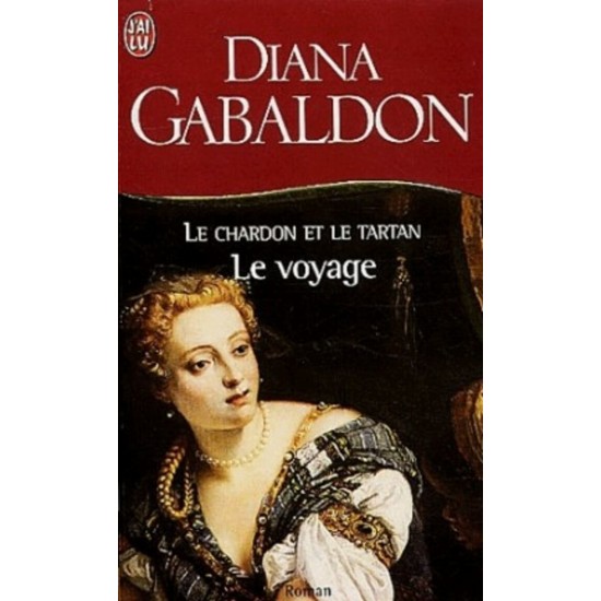 Le chardon et le tartan   Le voyage tome 5  Diana Gabaldon