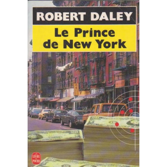 Le prince de New York  Robert Daley