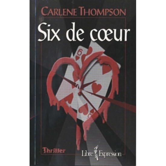 Six de cœur  Carlène Thompson