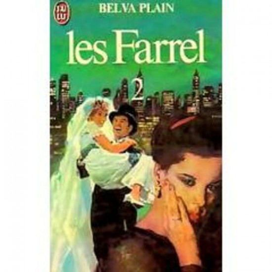 Les Farrel tome 2  Belva Plain