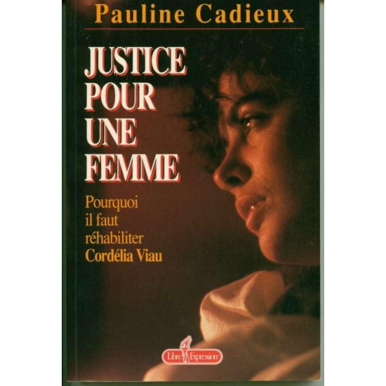 Justice pour une femme Pourquoi il faut...