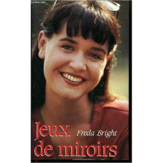 Jeux de miroirs  Freda Bright