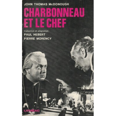 Charbonneau et le chef  John Thomas Mac Donald