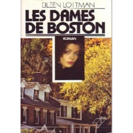 Les dames de Boston  Eileen Lottman