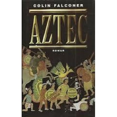 Azter  Colin Falconer