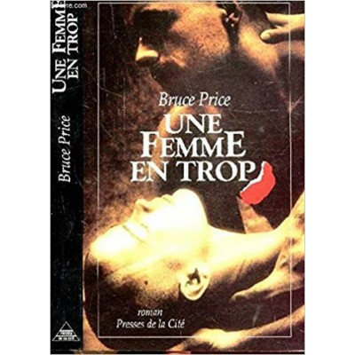 Une femme en trop  Bruce Price