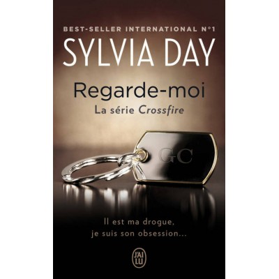 Crossfire Regarde-moi tome 2  sylvia Day