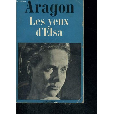 Les yeux d'Elsa  Aragon  