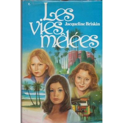 Les vies mêlées  Jacqueline Briskin