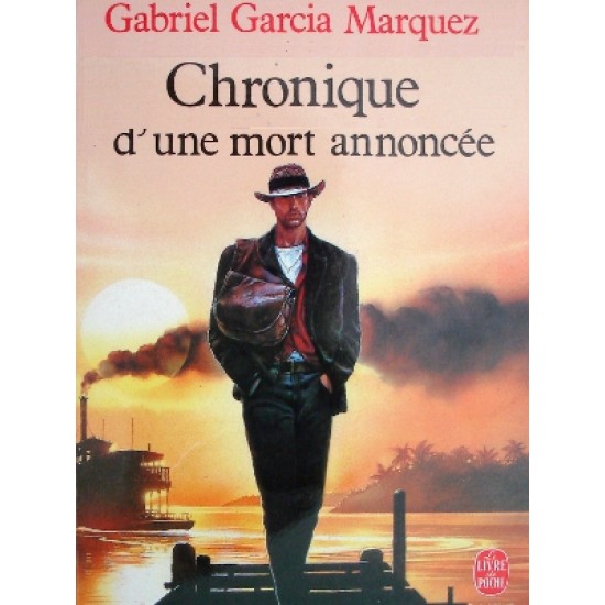 Chronique d'une mort annoncée  Gabriel Garcia...