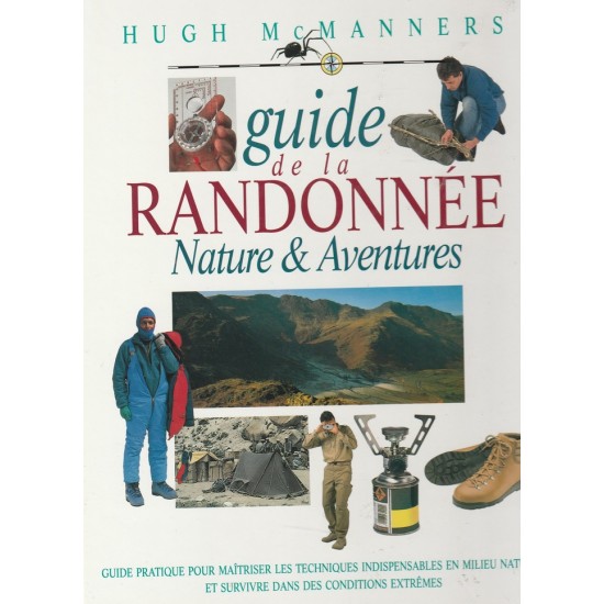 Guide de la randonnée Nature et Aventures Hugh...