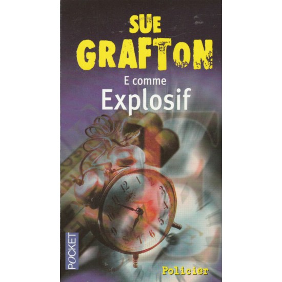 E comme explosif  Sue Grafton