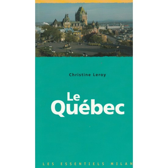 Le Québec Christine Leroy