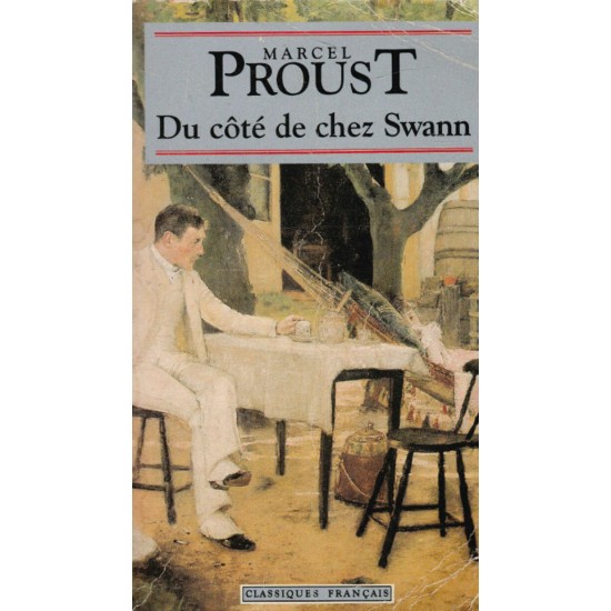 Du côté de chez Swann  Marcel Proust