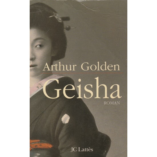 Geisha  Arthur Golden  Grand Format