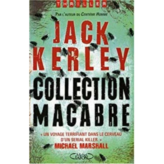 Collection macabre   Jack Kerley