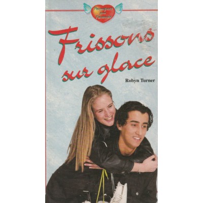 Frissons sur glace  Robyn Turner