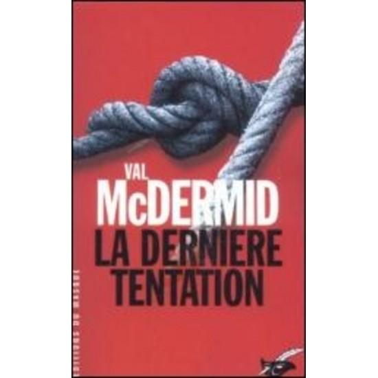 La dernière tentation  Val McDermid