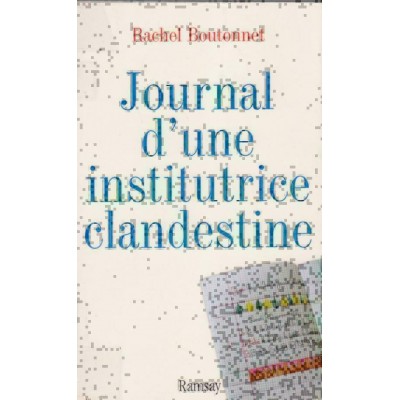 Journal d'une institutrice clandestine Rachel...