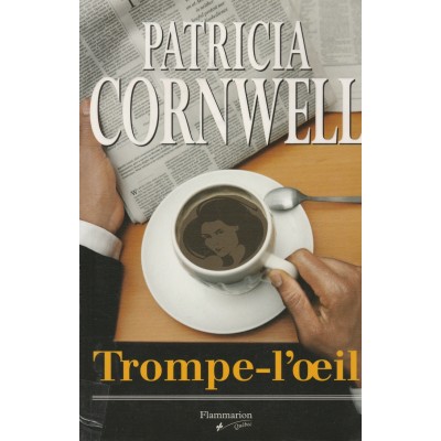 Trompe-l'oeil Patricia Cornwell