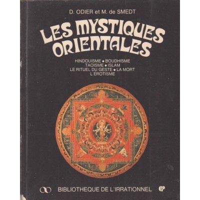 Les mystiques orientales, D Odier M de Smedt