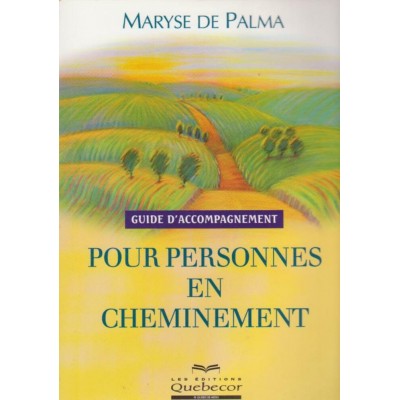Pour personne en cheminement Maryse de Palma