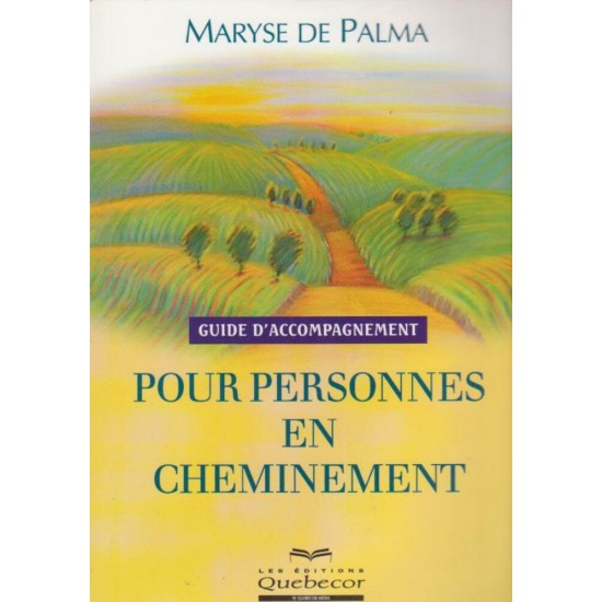 Pour personne en cheminement Maryse de Palma