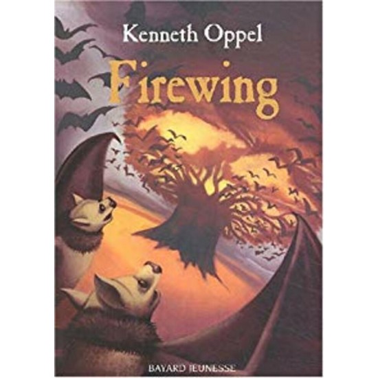 Firewing tome 2  Kenneth Oppel