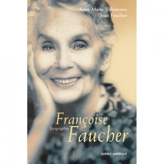 Françoise faucher  Anne-Marie  Villeneuve Jean...