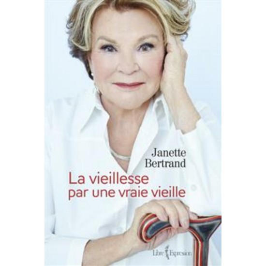 La vieillesse par une vraie vieille Janette...