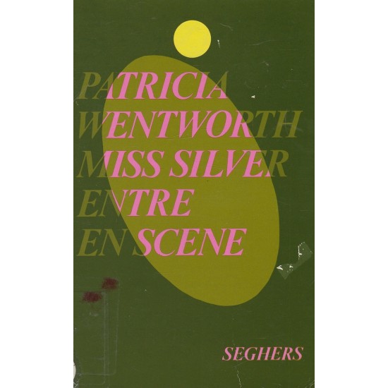 Miss silver entre en scène  Patricia Wentworth