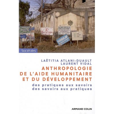 Anthropologie  de l'aide humanitaire et du...