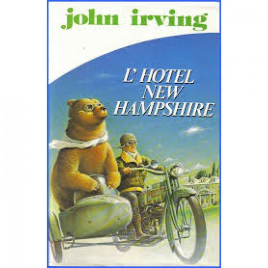 L'hôtel New Hampshire John Irving